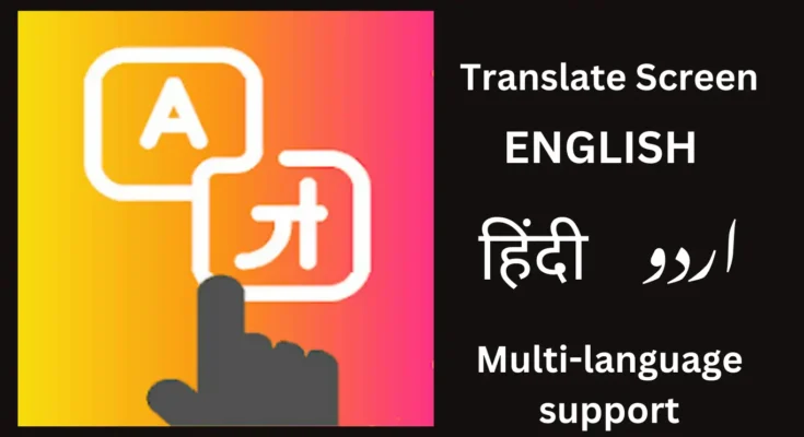 Tap To Translate Screen APK Download: A Complete Guide